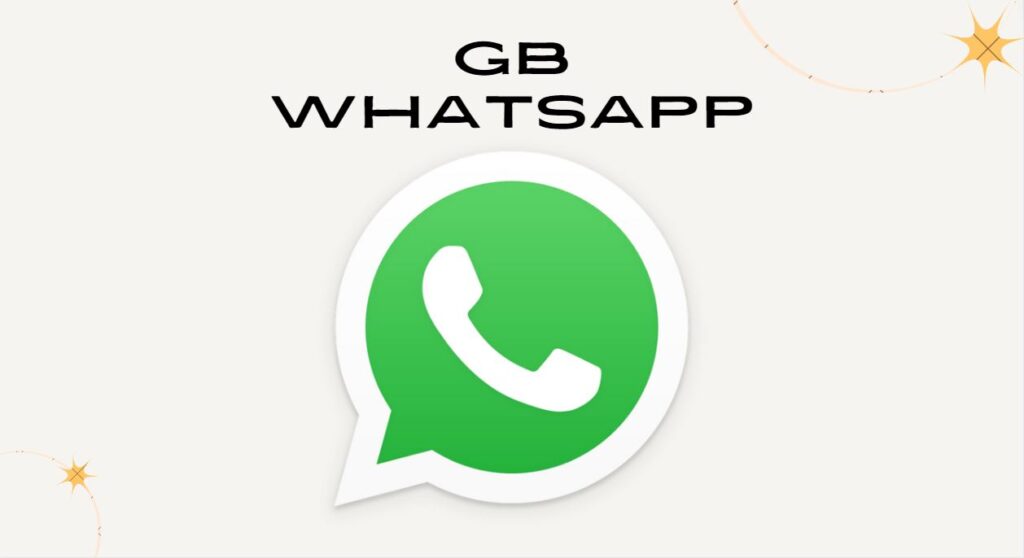 Enhanced Messaging with GB WhatsApp Download